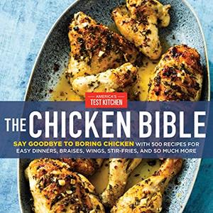 Say Goodbye To Boring Chicken With 500 Amazing Recipes, Shipped Right to Your Door